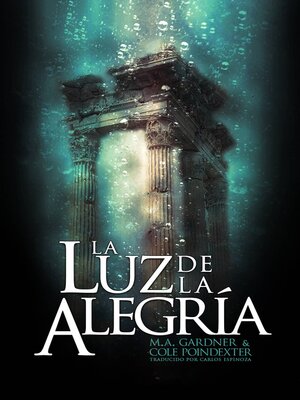 cover image of La luz de la alegría